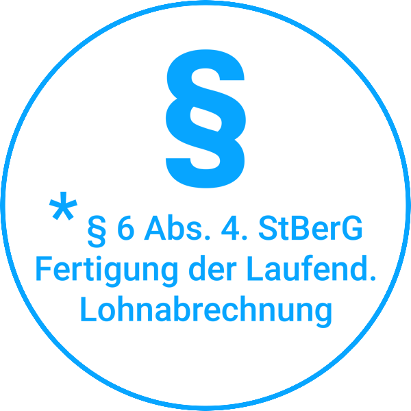 § 6 Abs. 4 StBerG - Fertigung der laufenden Lohnabrechnung